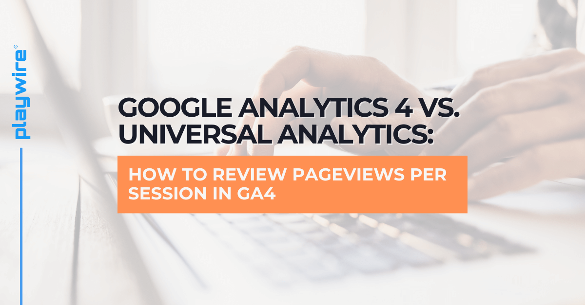 How to Find Pageviews Per Session in GA4